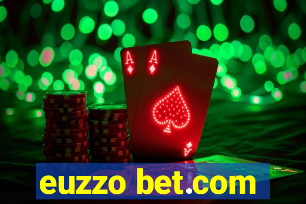 euzzo bet.com